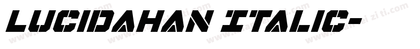 LucidaHan Italic字体转换